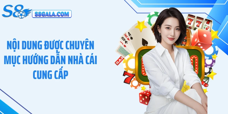 Nội dung được chuyên mục hướng dẫn nhà cái cung cấp
